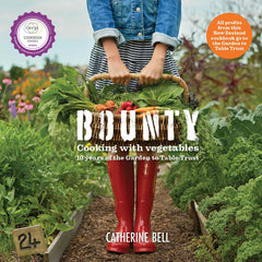 Bounty- cooking with vegetables by Catherine Bell